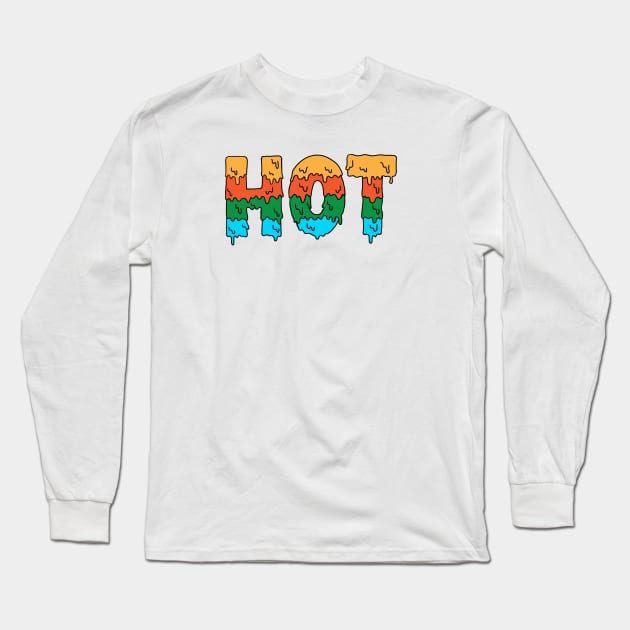 Hot Long Sleeve T-Shirt by coffeeman